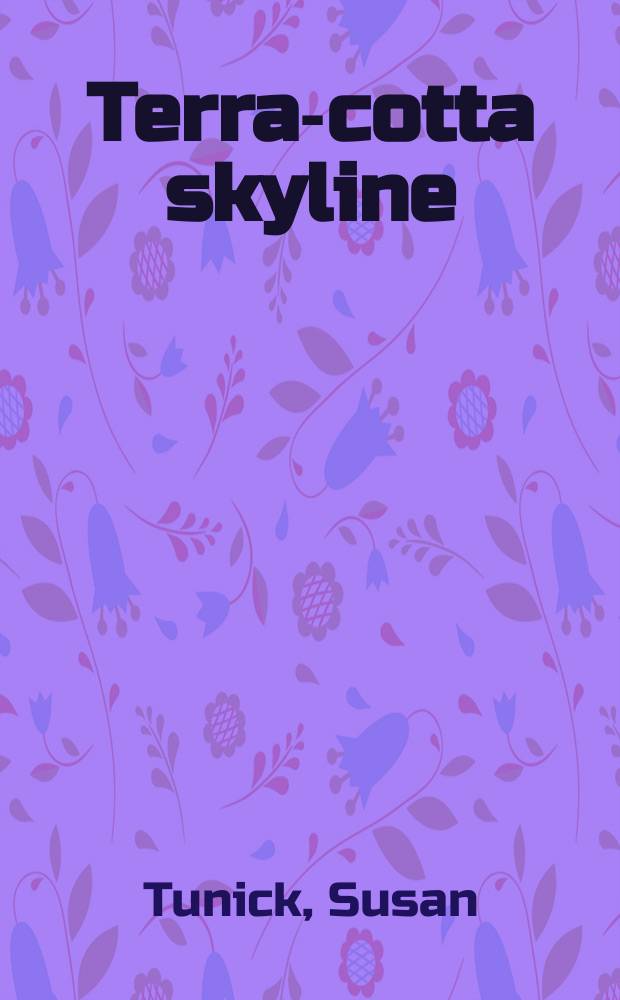 Terra-cotta skyline : New York's architectural ornament = Горизонт терракоты