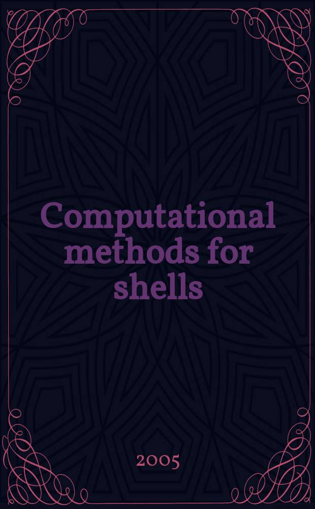 Computational methods for shells