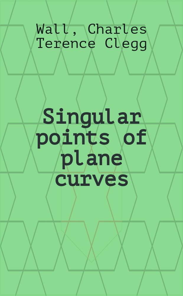 Singular points of plane curves