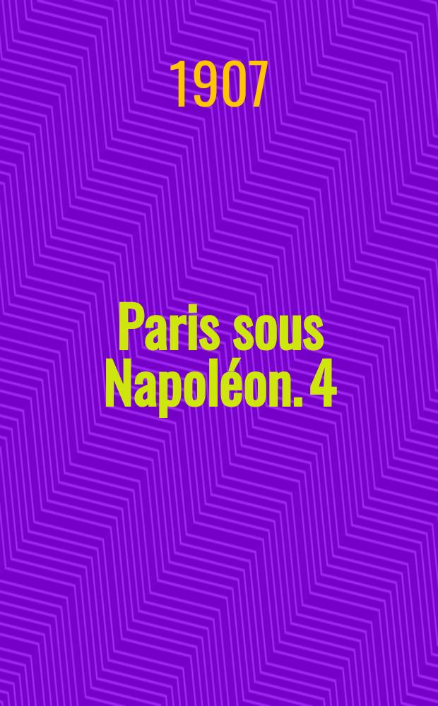 Paris sous Napoléon. [4] : La religion