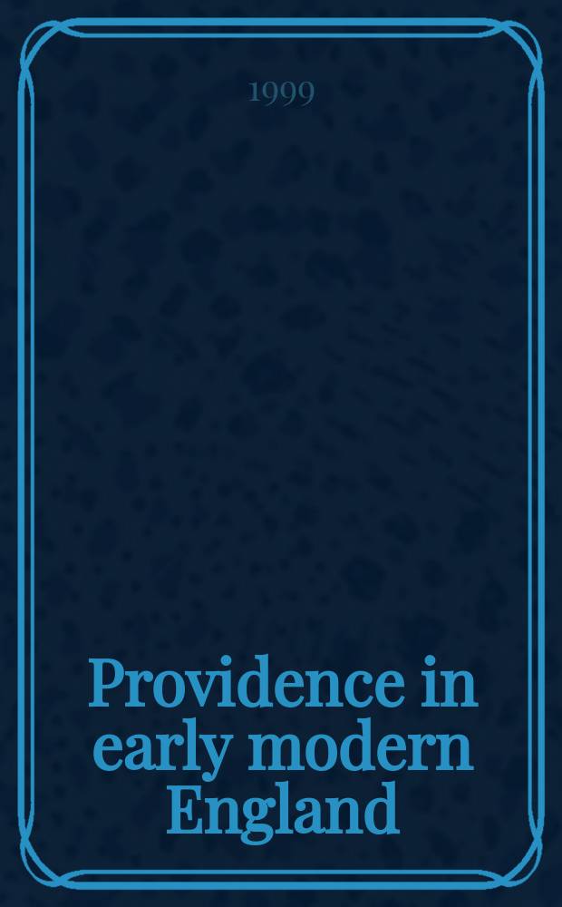 Providence in early modern England = Провидение в Англии раннего нового времени