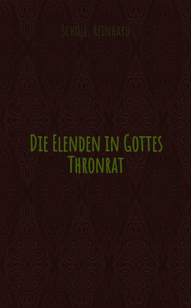 Die Elenden in Gottes Thronrat : stilistisch-kompositorische Untersuchungen zu Jesaja 24-27 = Нищие у Божьего престола: Стилистическо-композиционные исследования Книги Исайи