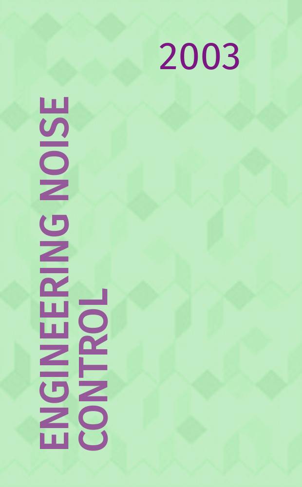 Engineering noise control : theory and practice