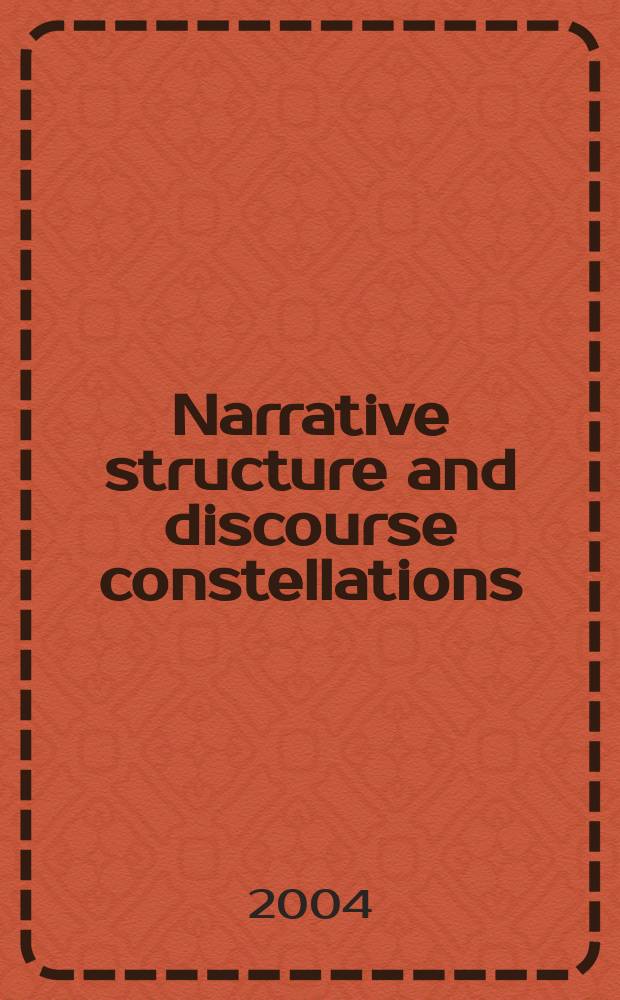 Narrative structure and discourse constellations : an analysis of clause function in biblical Hebrew prose = Повествовательная структура и созвездия дискурса