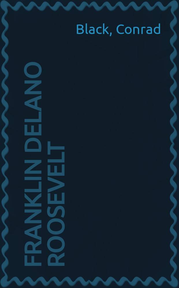 Franklin Delano Roosevelt : champion of freedom = Франклин Делано Рузвельт