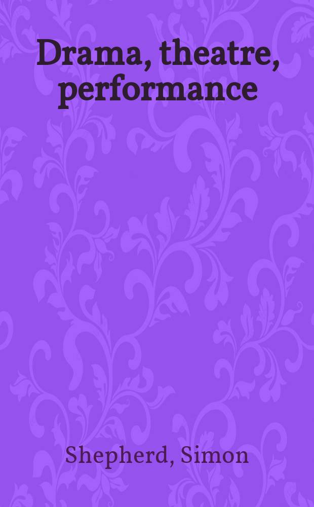 Drama, theatre, performance = Драма, театр, игра