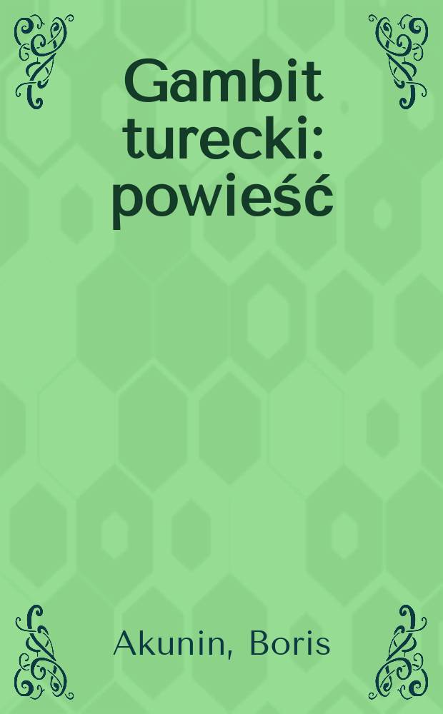 Gambit turecki : powieść