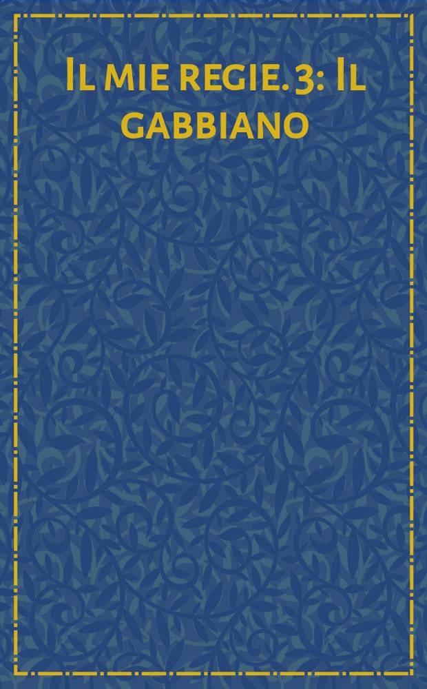 Il mie regie. 3 : Il gabbiano = Чайка