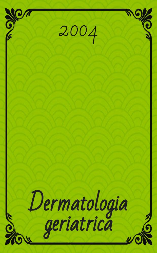 Dermatologia geriatrica = Гериатрическая дерматология