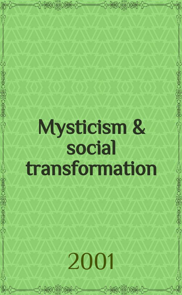 Mysticism & social transformation = Мистицизм социальной трансформации