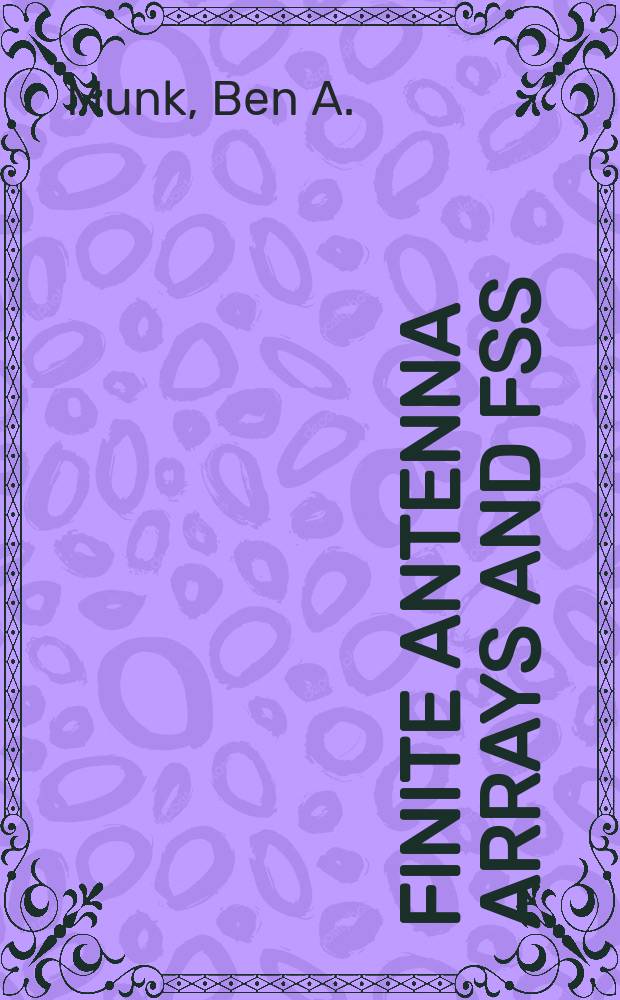 Finite antenna arrays and FSS