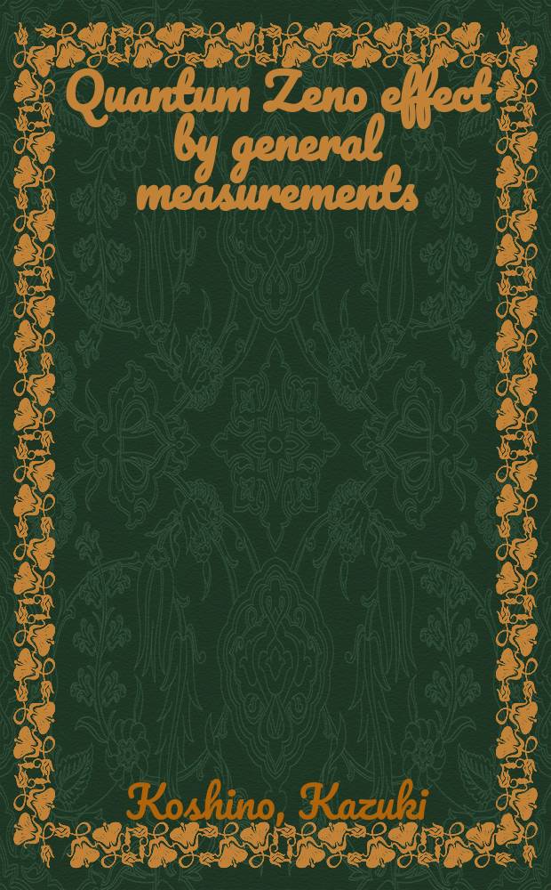 Quantum Zeno effect by general measurements