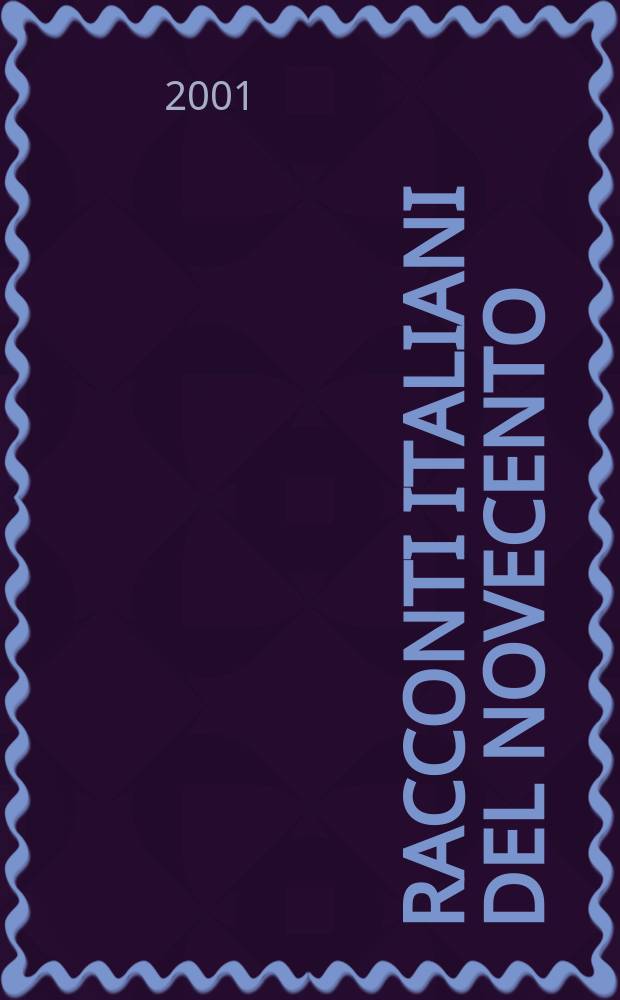 Racconti italiani del Novecento