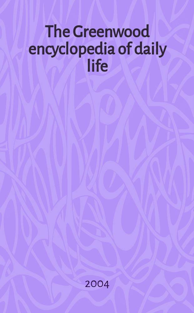 The Greenwood encyclopedia of daily life : a tour through history from ancient times to the present. 2 : The medieval world