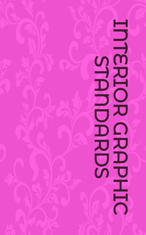 Interior graphic standards = Графические стандарты интерьера