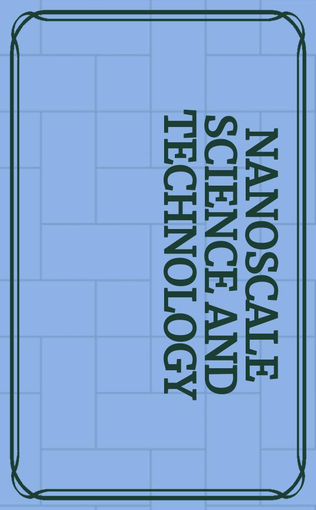 Nanoscale science and technology