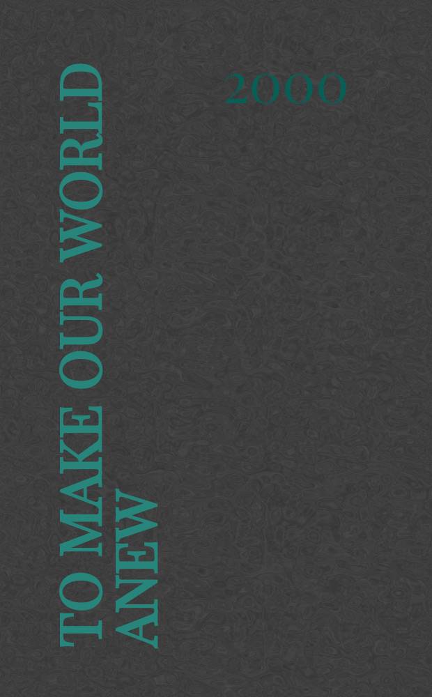 To make our world anew : a history of African Americans = История афроамериканцев