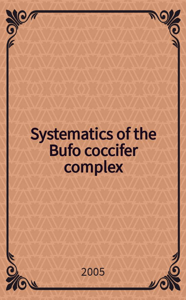 Systematics of the Bufo coccifer complex (Anura: Bufonidae) of Mesoamerica = Систематика комплекса мелкобугорчатой жабы(Бесхвостые:Настоящие жабы)Центральной Америки