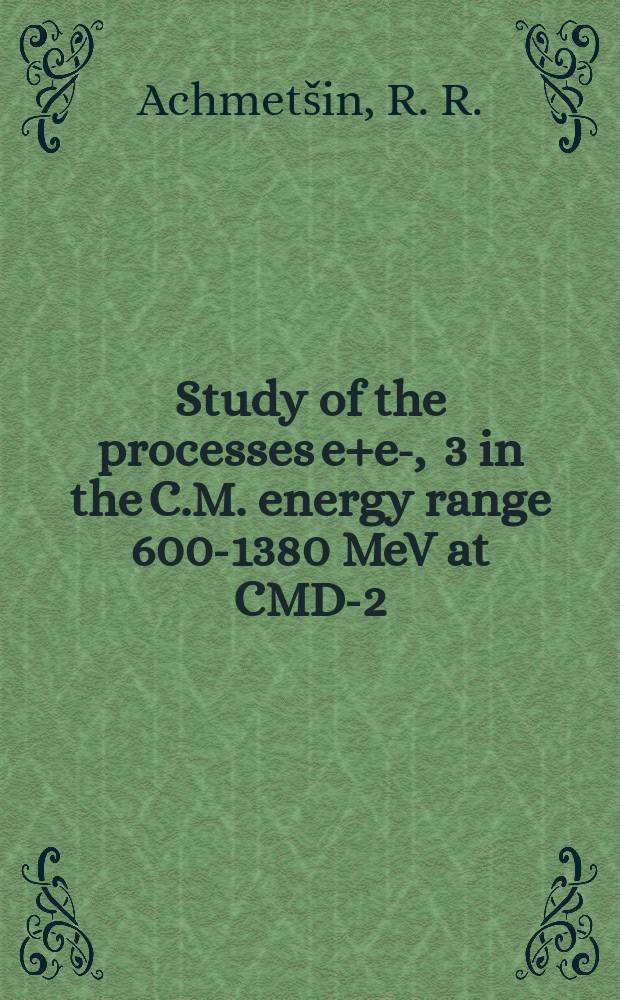 Study of the processes e+e- , 3 in the C.M. energy range 600-1380 MeV at CMD-2