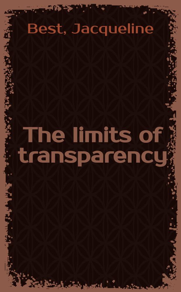 The limits of transparency : ambiguity and the history of international finance = Лимиты прозрачности. Двусмысленность истории международных финансов