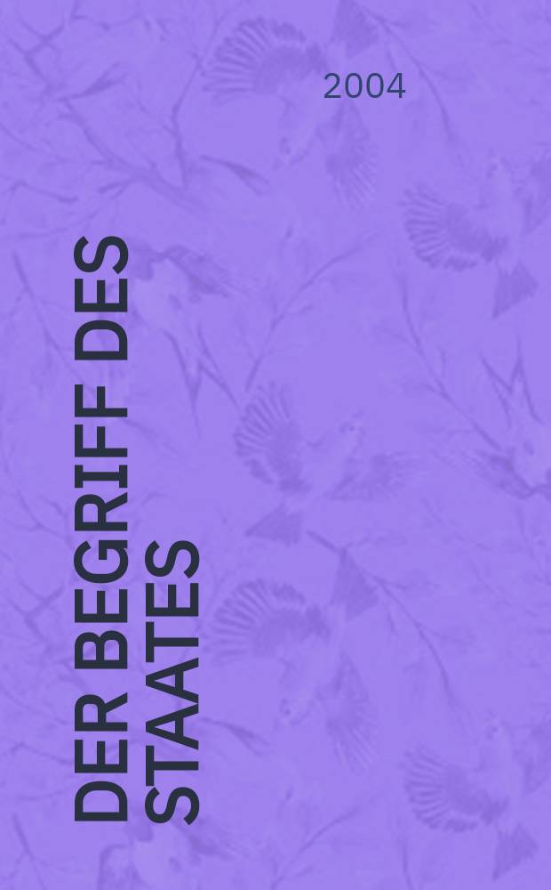 Der Begriff des Staates = The Concept of the state = Концепция государства в немецком идеализме