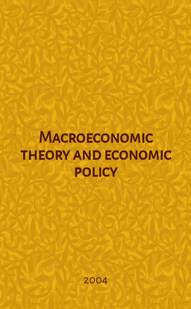 Macroeconomic theory and economic policy : essays in honour of Jean-Paul Fitoussi = Макроэкономическая теория и экономическая политика