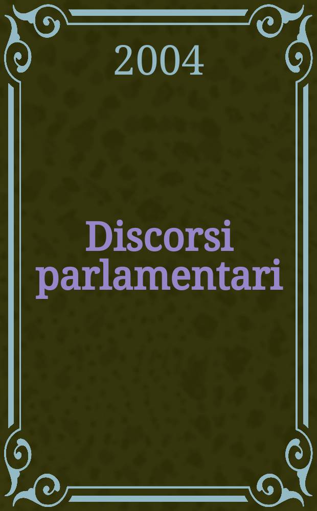 Discorsi parlamentari : con un saggio di Francesco Perfetti = Парламентские речи [Джованни Джентиле, 1875-1944, депутат, министр]