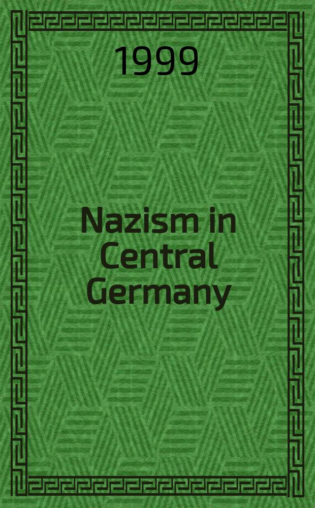 Nazism in Central Germany: the brownshirts in "red" Saxony = Нацизм в Центральной Германии: коричневые рубашки в "красной" Саксонии