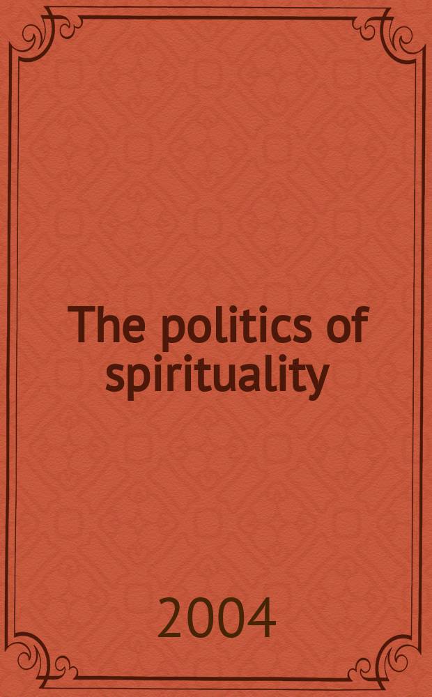 The politics of spirituality : a study of a renewal process in an English Diocese = Политика духовности: Изучение процесса возрождения английской епархии