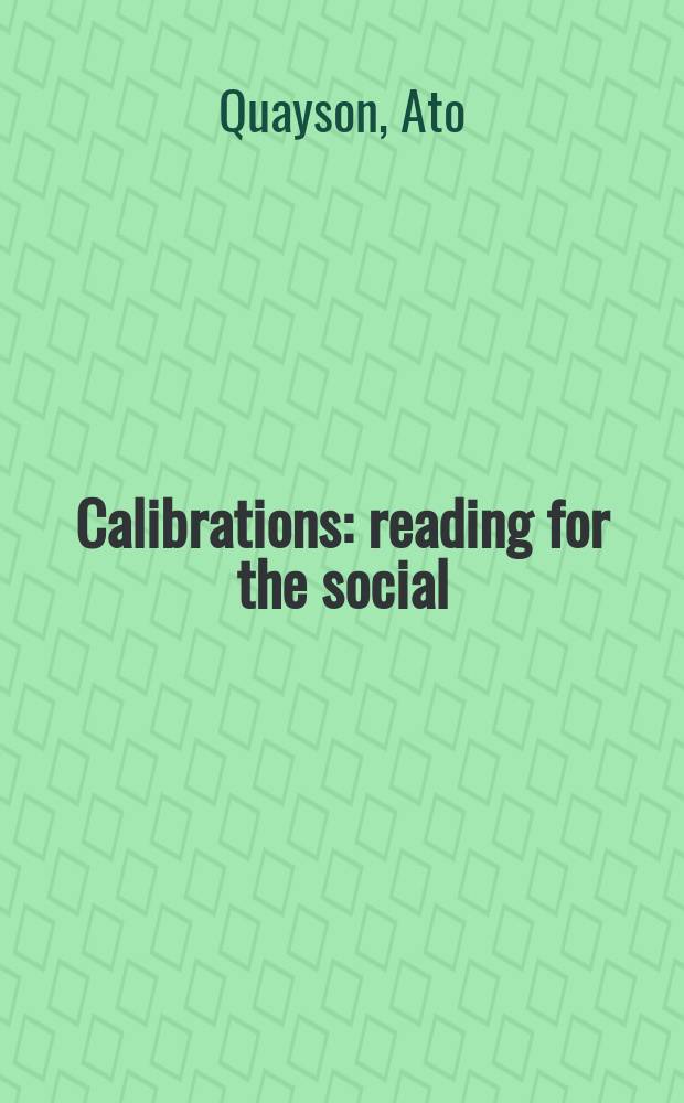 Calibrations : reading for the social = Калибрование: социальный аспект чтения