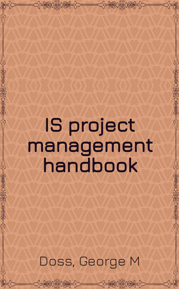 IS project management handbook = Справочник по управлению