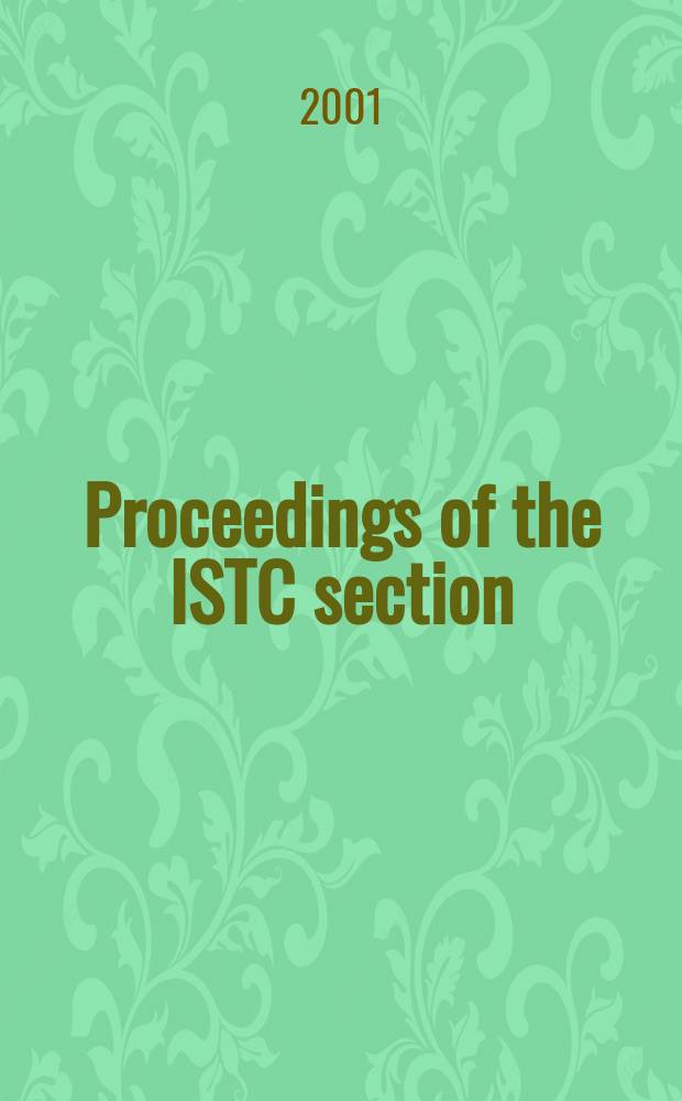 Proceedings of the ISTC section