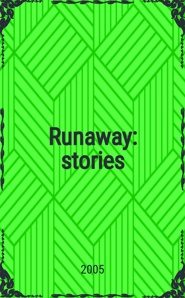 Runaway : stories