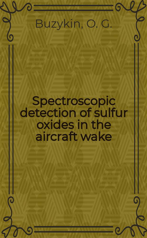 Spectroscopic detection of sulfur oxides in the aircraft wake