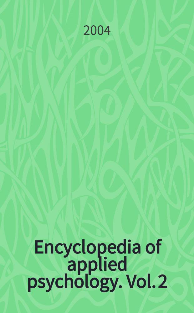 Encyclopedia of applied psychology. Vol. 2 : F - Per