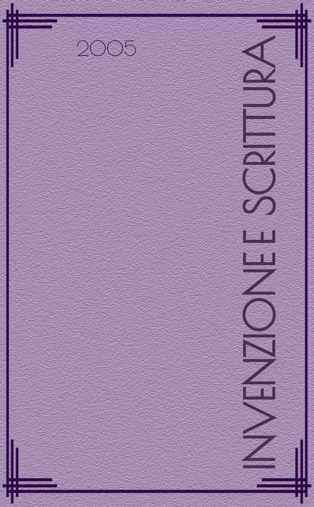 Invenzione e scrittura : saggi di letteratura italiana = Вымысел и написание: очерки истории итальянской литературы