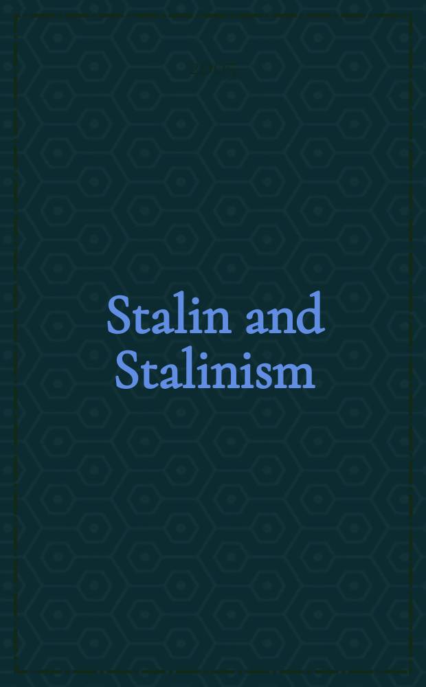 Stalin and Stalinism = Сталин и сталинизм