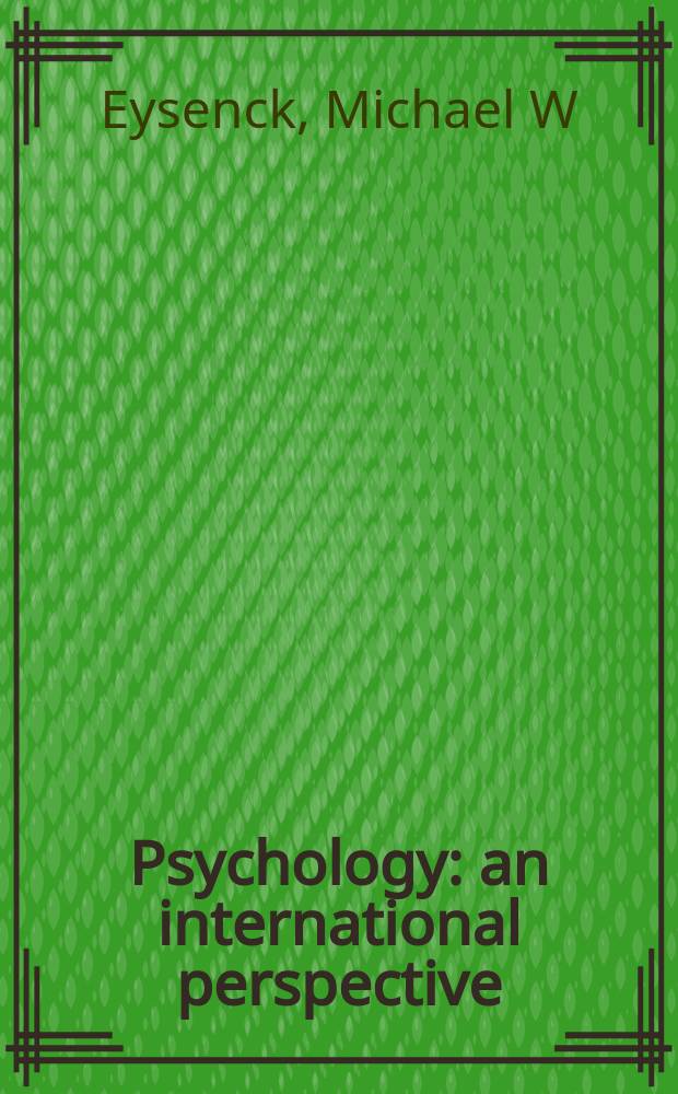 Psychology : an international perspective = Психология