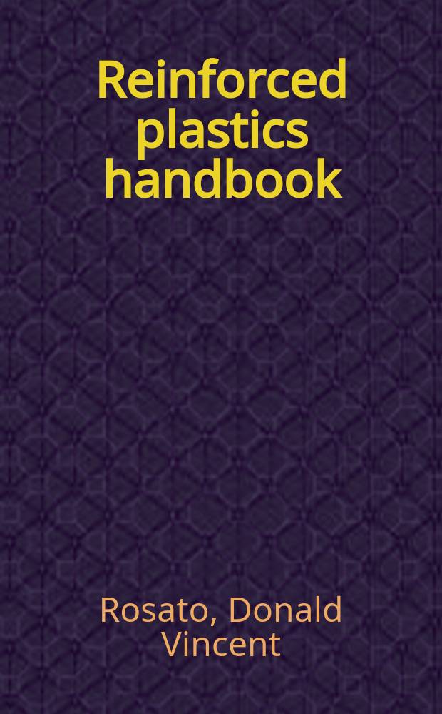 Reinforced plastics handbook