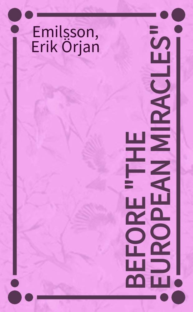 Before "The European miracles" : four essays on Swedish preconditions for conquest, growth and voice : diss. = Перед "Европейским чудом": эссе о Шведских предпосылках для Завоеваний, экономического роста и всеобщего голосования