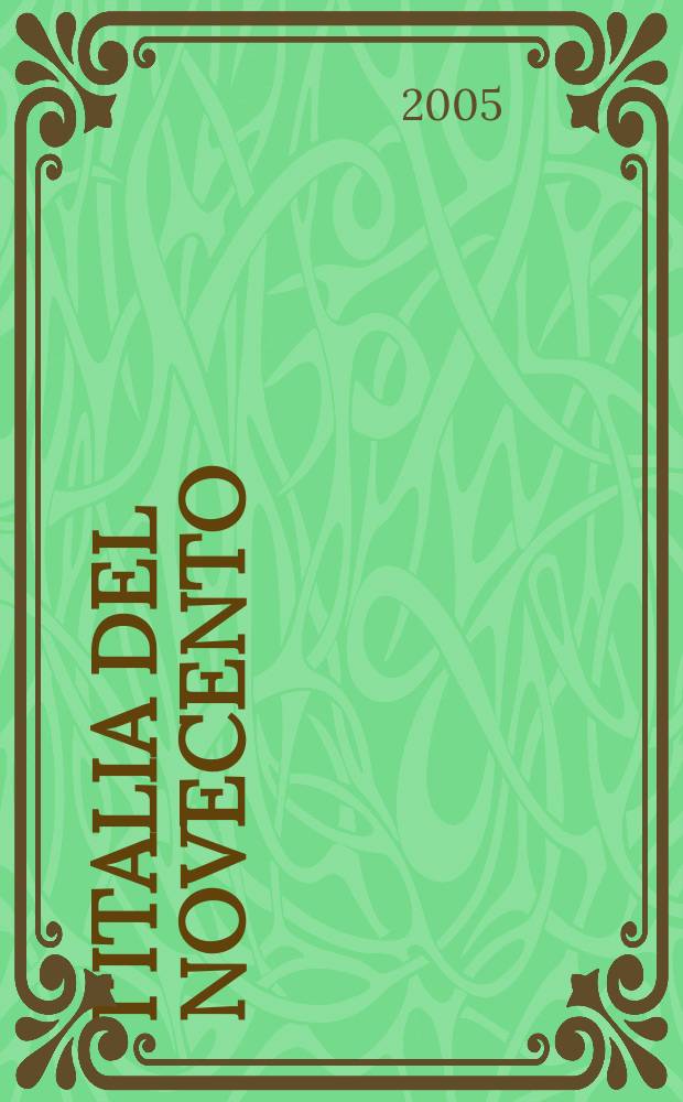 I'Italia del Novecento = Италия в 20-м веке