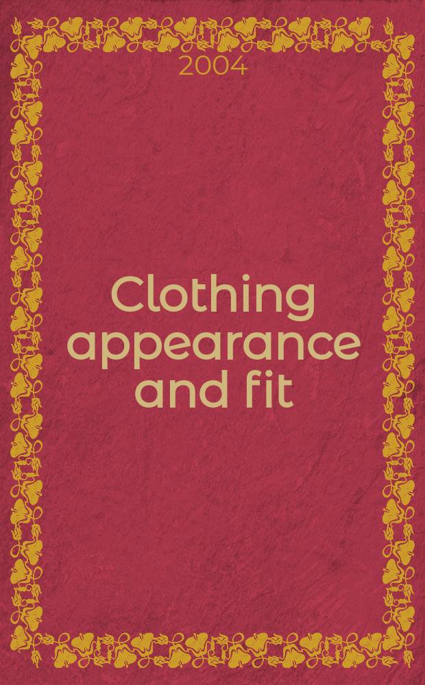 Clothing appearance and fit: science and technology