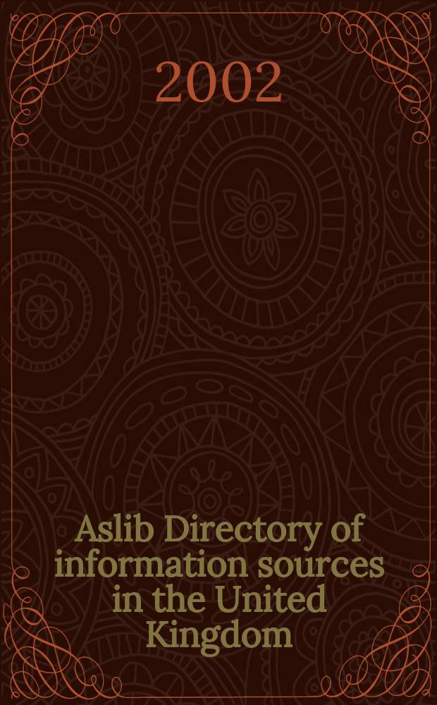 Aslib Directory of information sources in the United Kingdom = Справочник информационных источников Великобритания