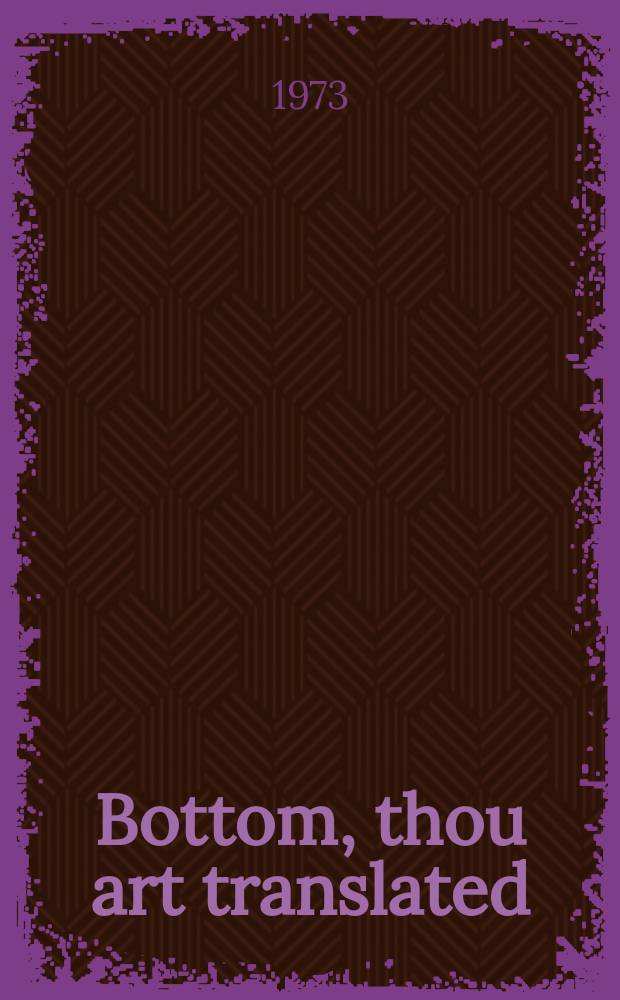 Bottom, thou art translated : political allegory in A Midsummer night's dream and related literature = Боттом,ты как искусство перевода