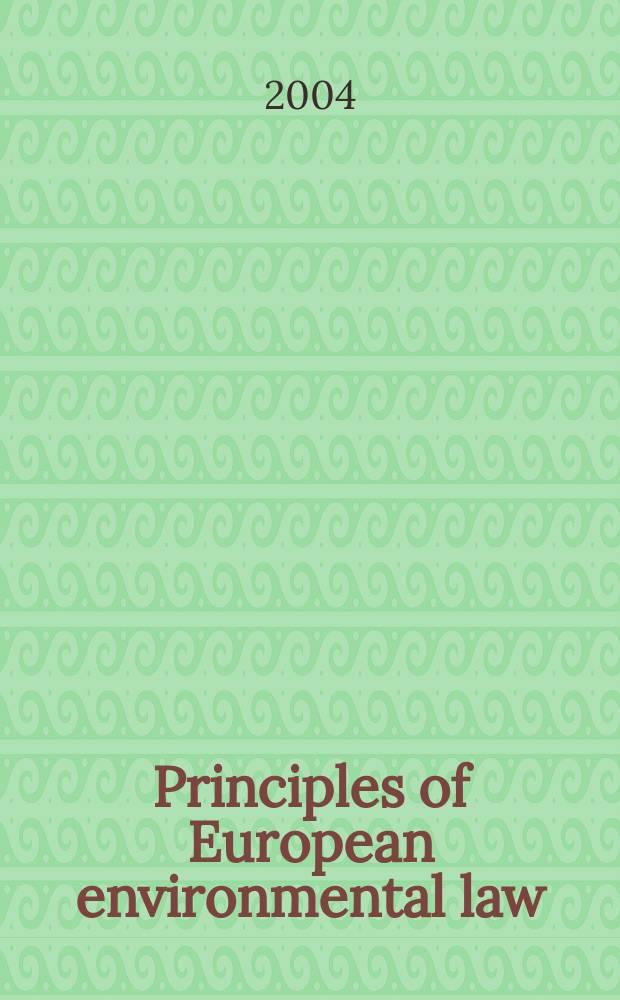 Principles of European environmental law