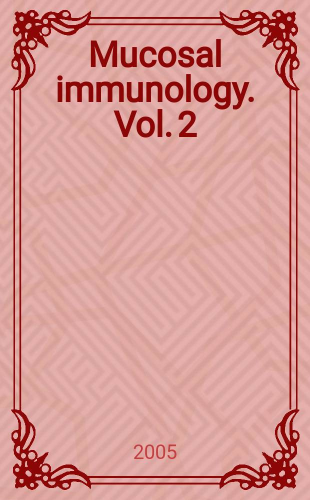 Mucosal immunology. Vol. 2