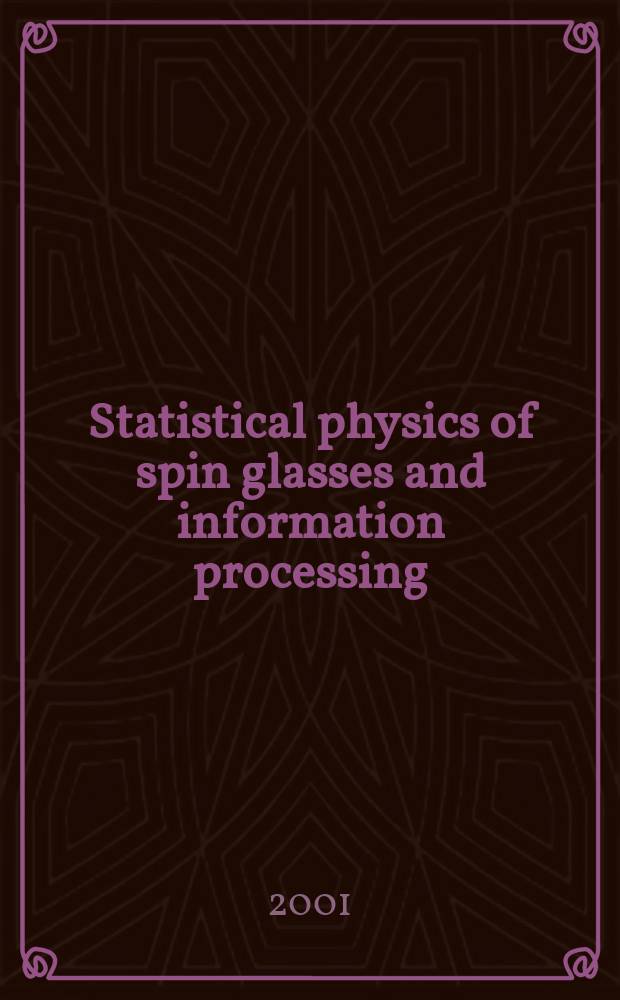 Statistical physics of spin glasses and information processing : an introduction