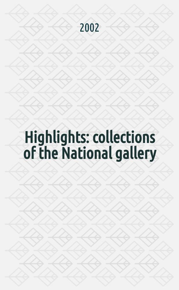 Highlights : collections of the National gallery = Коллекции Национальной галереи Норвегии