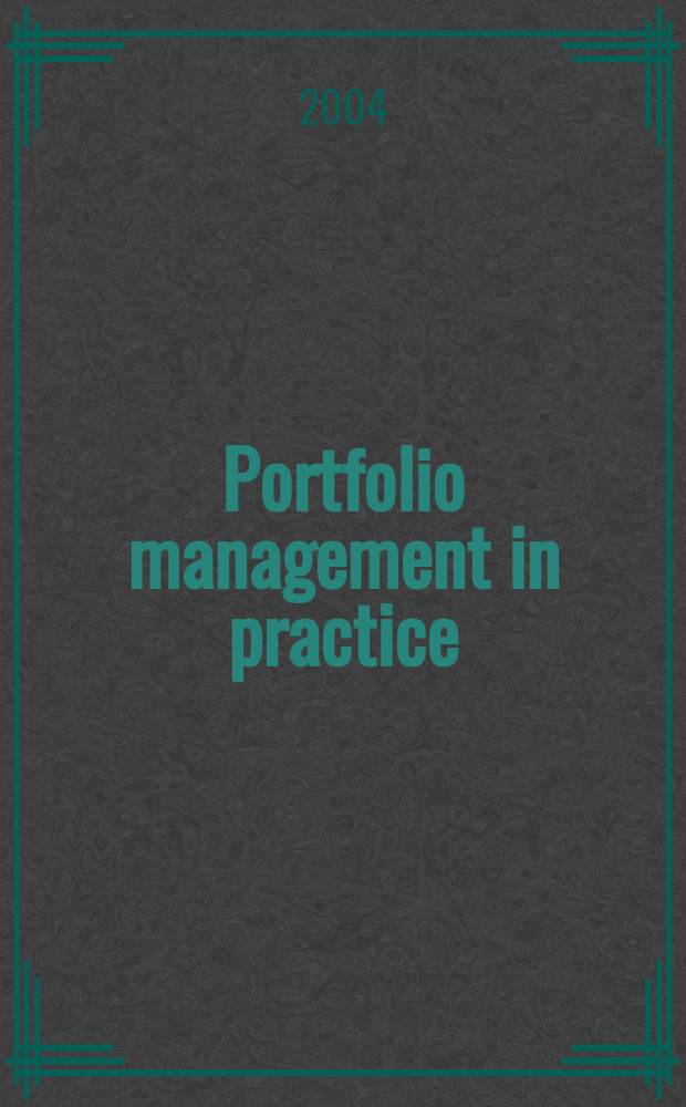 Portfolio management in practice = Практика управления