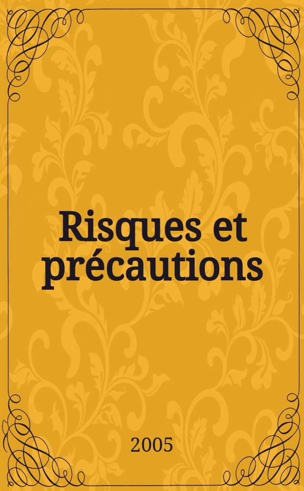 Risques et pr&eacute;cautions : l'interminable rationalisation du social = Риск и предосторожность: Бесконечная рационализация социума